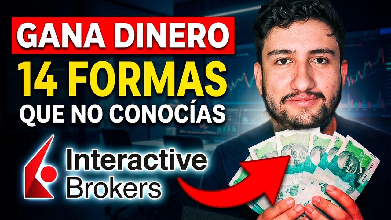 14 formas de ganar dinero con Interactive Brokers