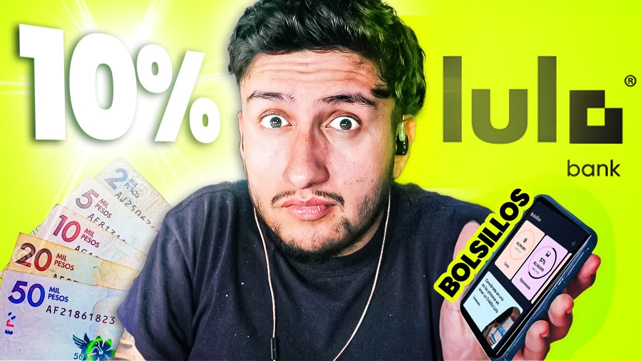 Bolsillos de Lulo Bank: ahorra y gana 10% E.A. sin plazos