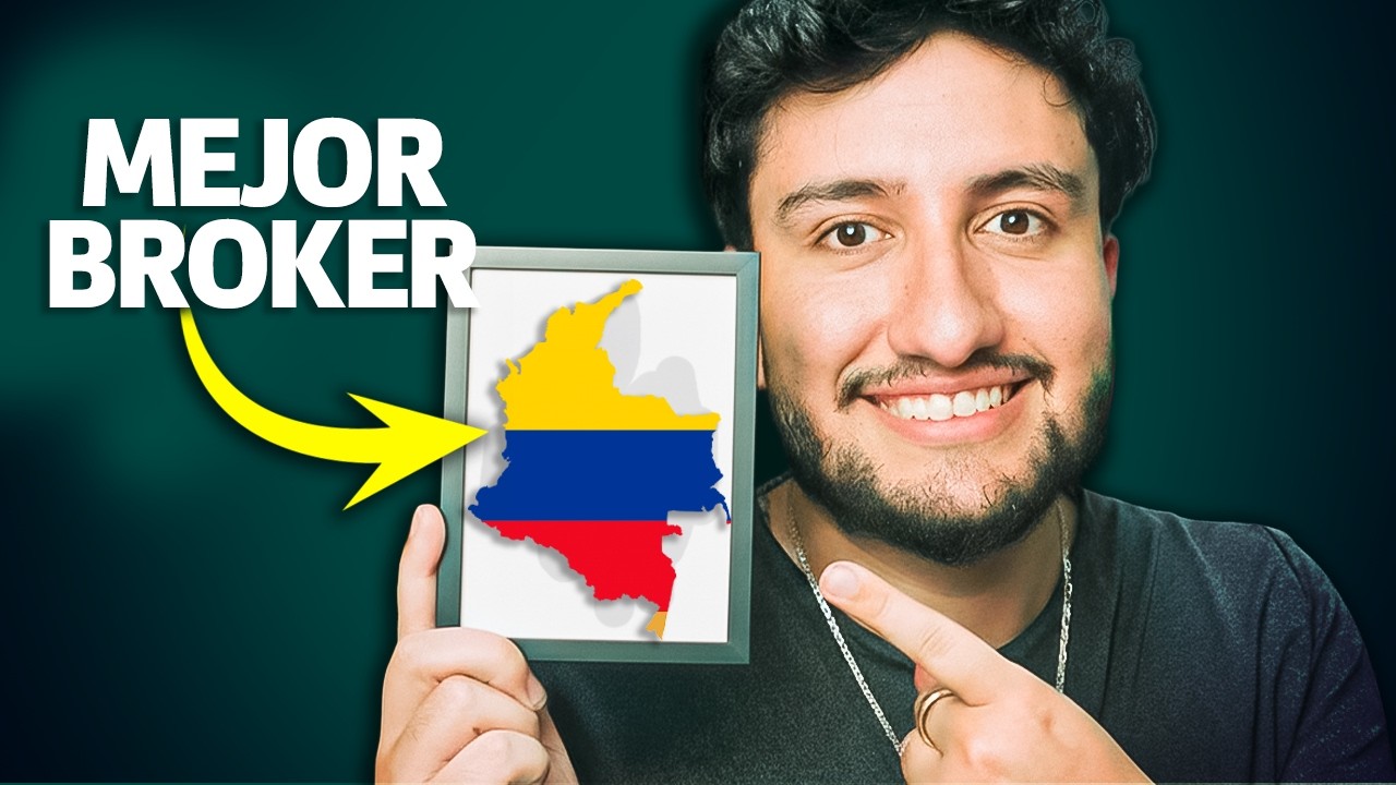 Como Elegir el Mejor Broker Para Invertir Desde Colombia