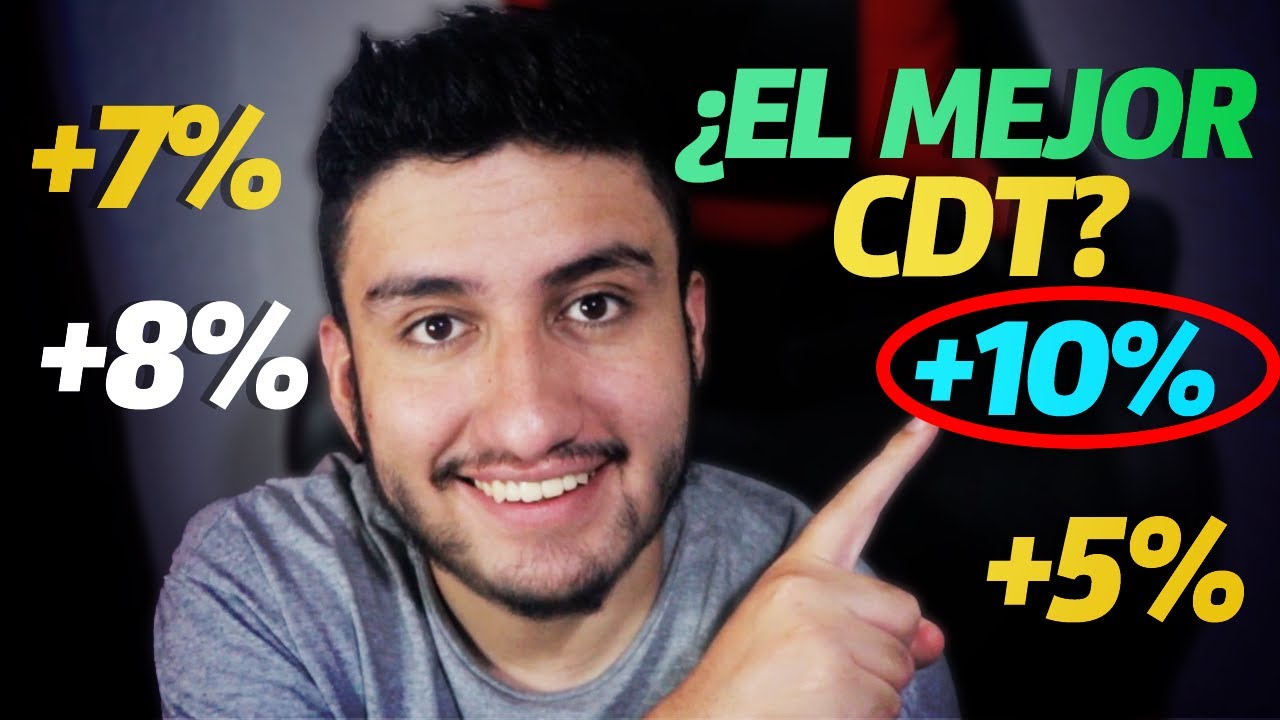 Cómo elegir el mejor CDT en Colombia: guía completa