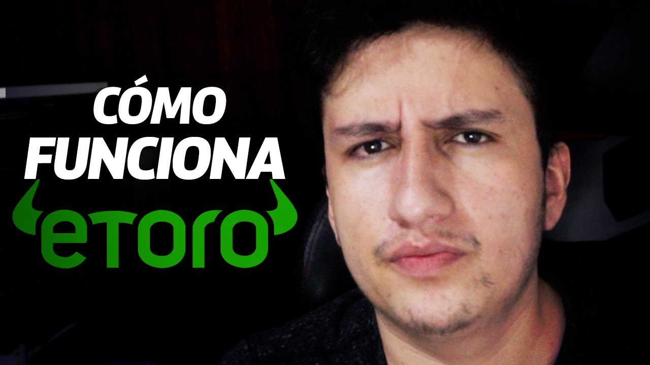 Cómo funciona eToro: guía para comprar acciones desde Colombia