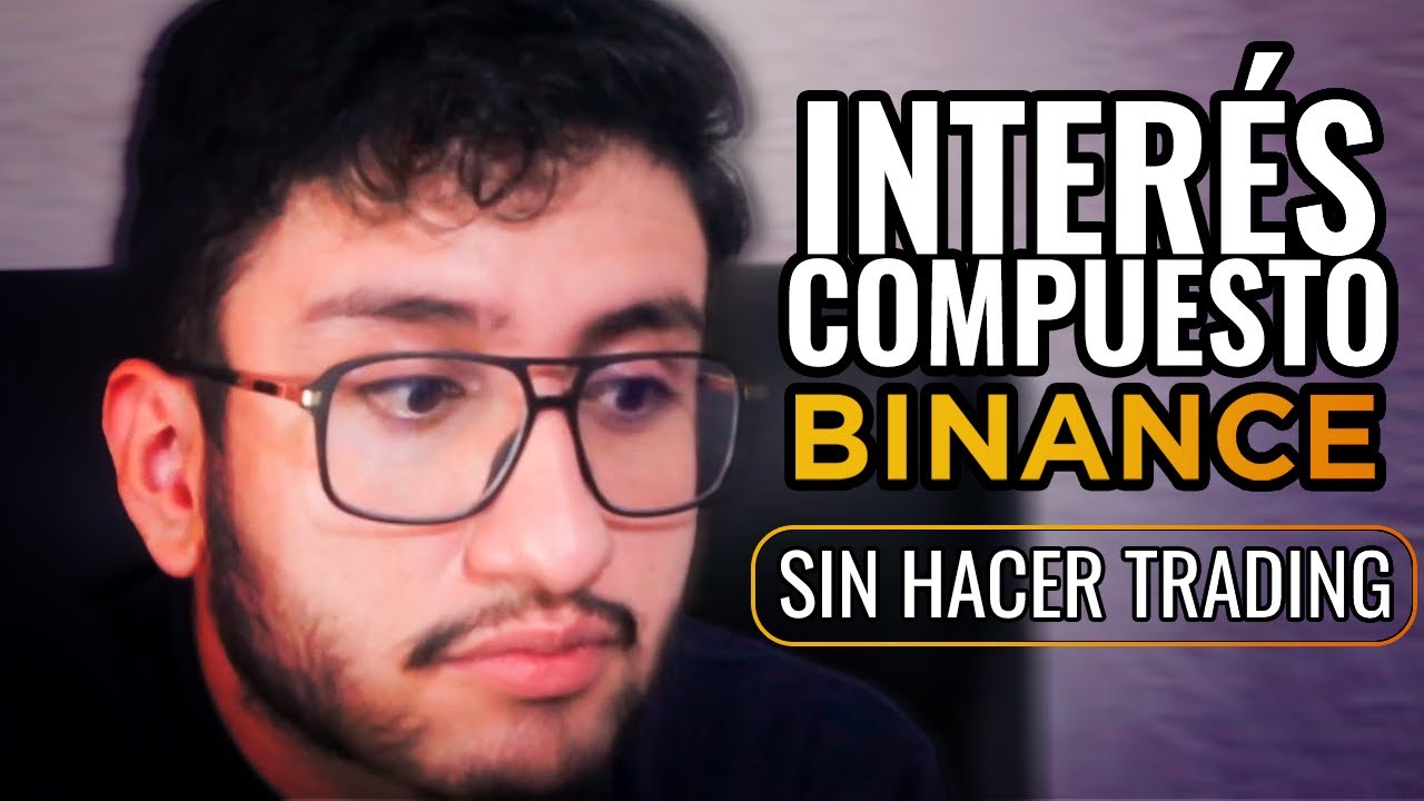 Cómo ganar interés compuesto en Binance paso a paso