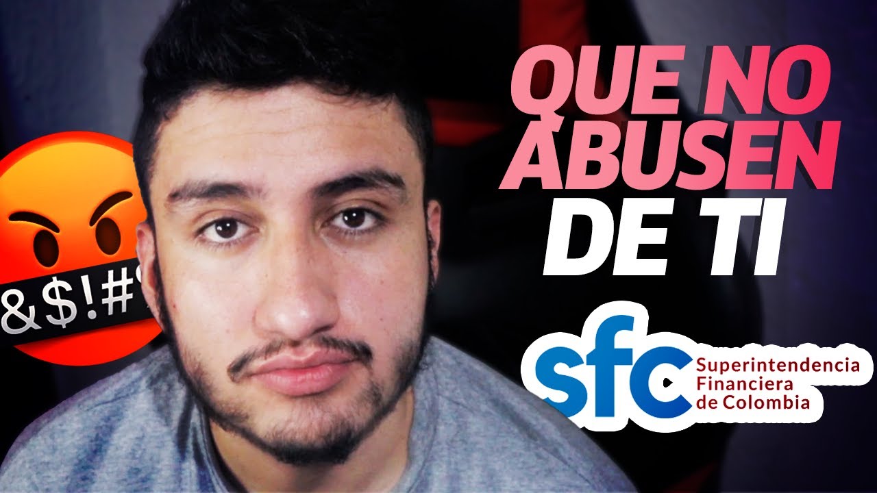 Cómo poner una denuncia en la Superintendencia Financiera de Colombia