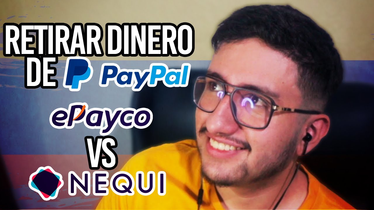 Cómo retirar dinero de PayPal en Colombia con ePayco