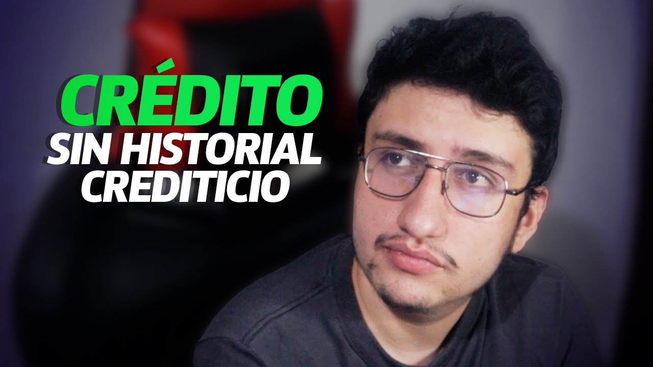 Cómo sacar un crédito sin historial crediticio en Colombia
