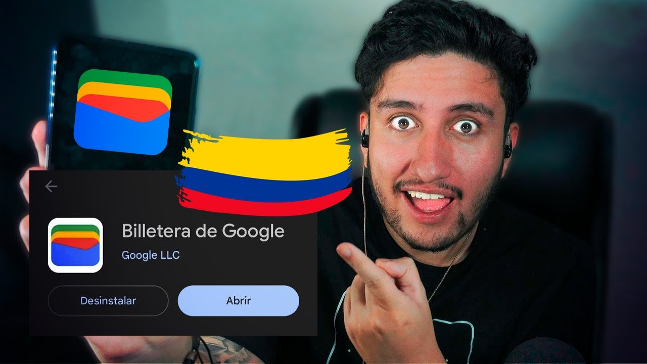 Google Pay en Colombia: como funciona Google Wallet
