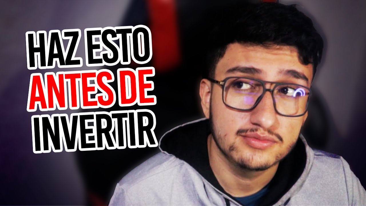 Lo primero que debes hacer antes de empezar a invertir