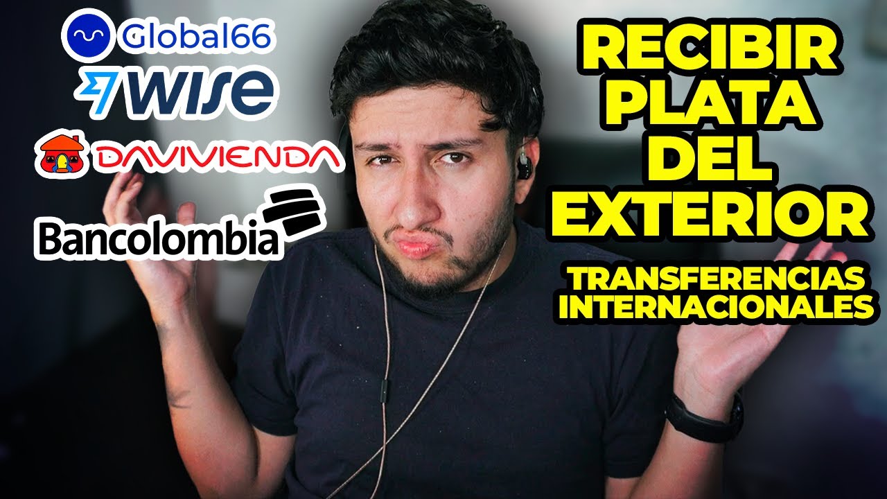 Mejor cuenta para recibir dinero del exterior en Colombia
