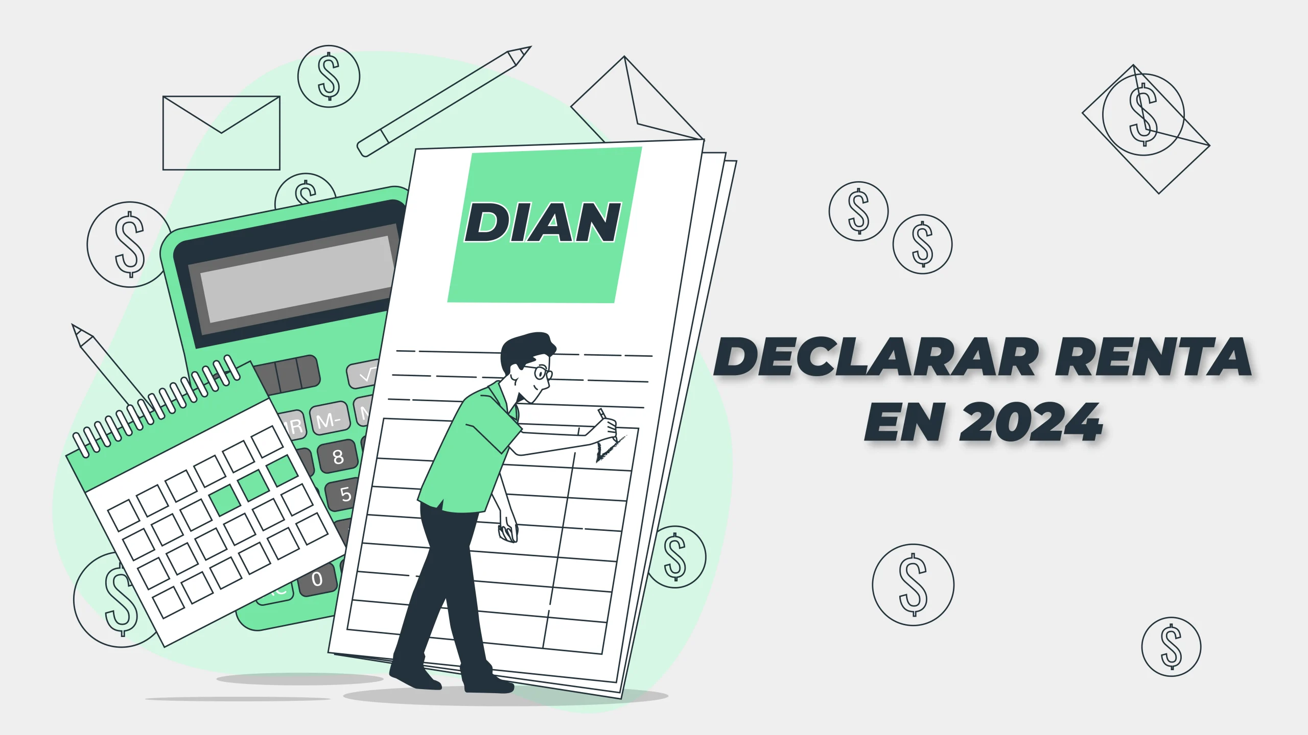 ¿Por Qué Debo Declarar Renta en Colombia? Guía 2024