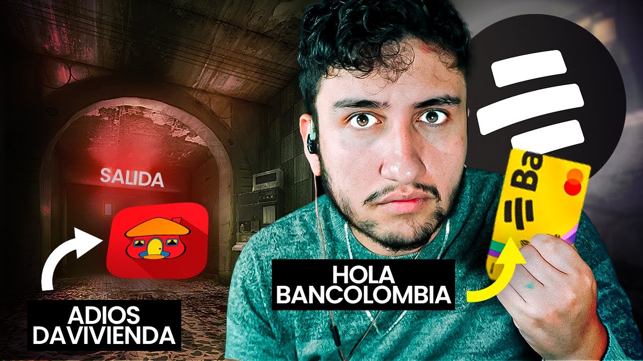 Por que pasarme a Bancolombia tras 3 anos con Davivienda