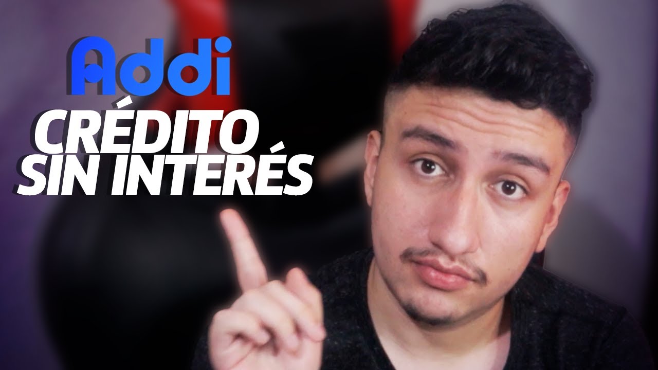 ¿Qué es Addi? Cómo comprar a crédito sin interés en Colombia