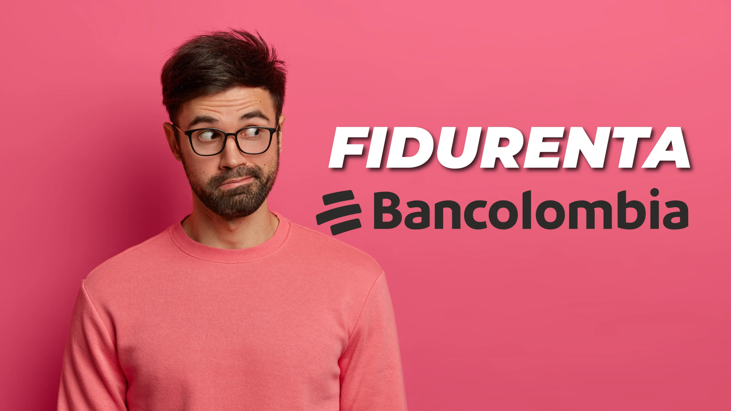 Fidurenta de Bancolombia: Qué Es, Características y Cómo Invertir