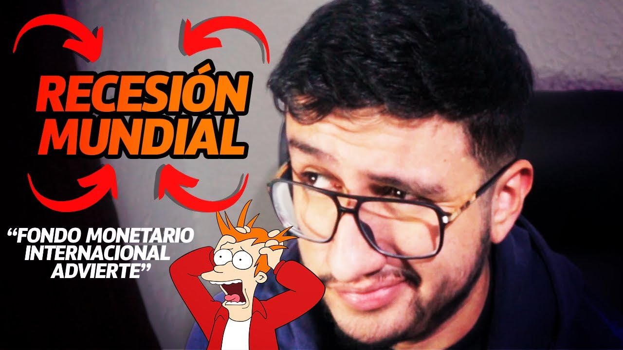 Recesión económica mundial 2022-2023: qué esperar y cómo prepararte