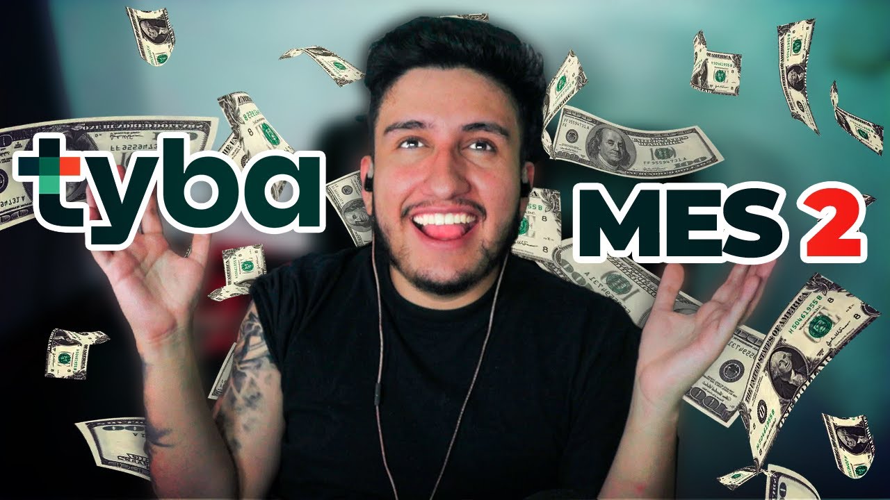 Tyba mes 2: esta inversión cada vez me gusta más