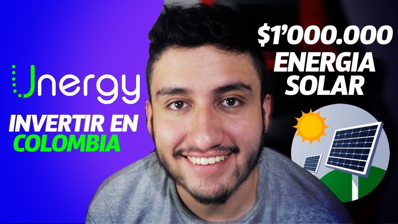 Unergy: cómo invertir en energía solar en Colombia con poco dinero