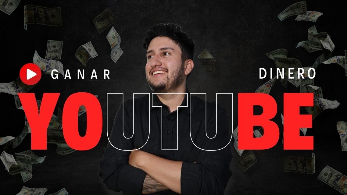Cómo Ganar Dinero y Vivir de YouTube sin Ser Famoso